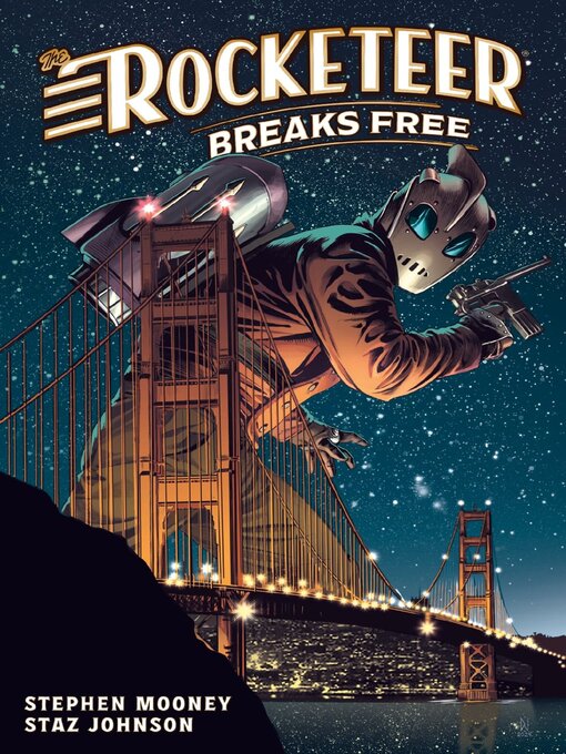 Title details for The Rocketeer: Breaks Free (2024) by Stephen Mooney - Wait list
